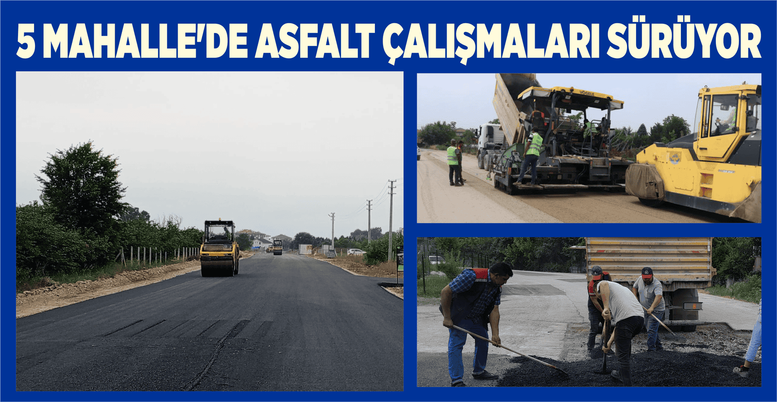 FEN İŞLERİNDEN ASFALT ATAĞI