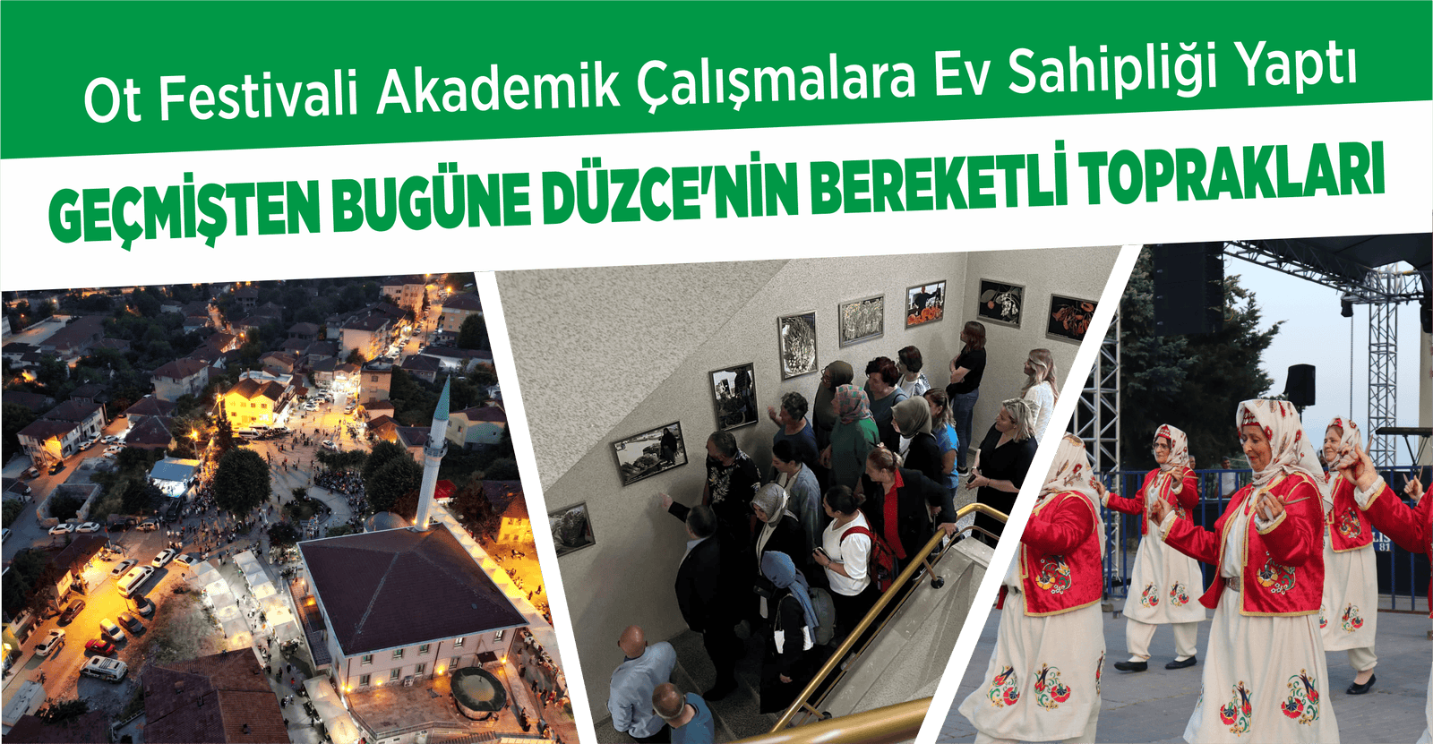 GEÇMİŞTEN BUGÜNE DÜZCE’NİN BEREKETLİ TOPRAKLARI