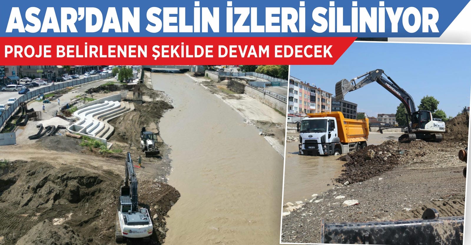 ASAR PROJESİ KALDIĞI YERDEN DEVAM  EDİYOR