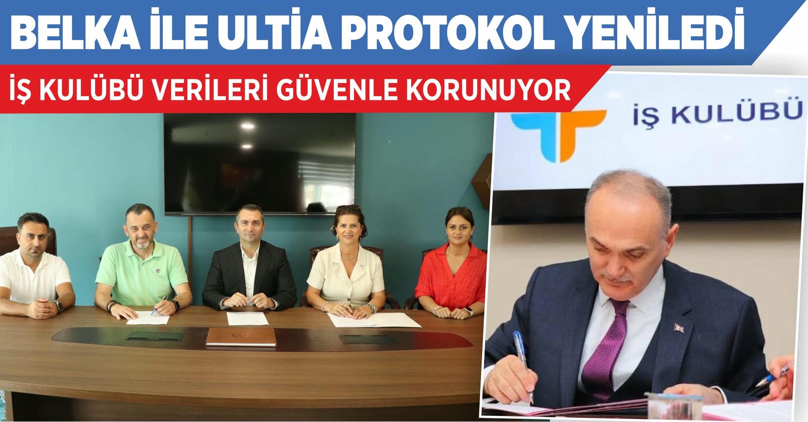 BELKA İLE ULTİA PROTOKOL YENİLEDİ