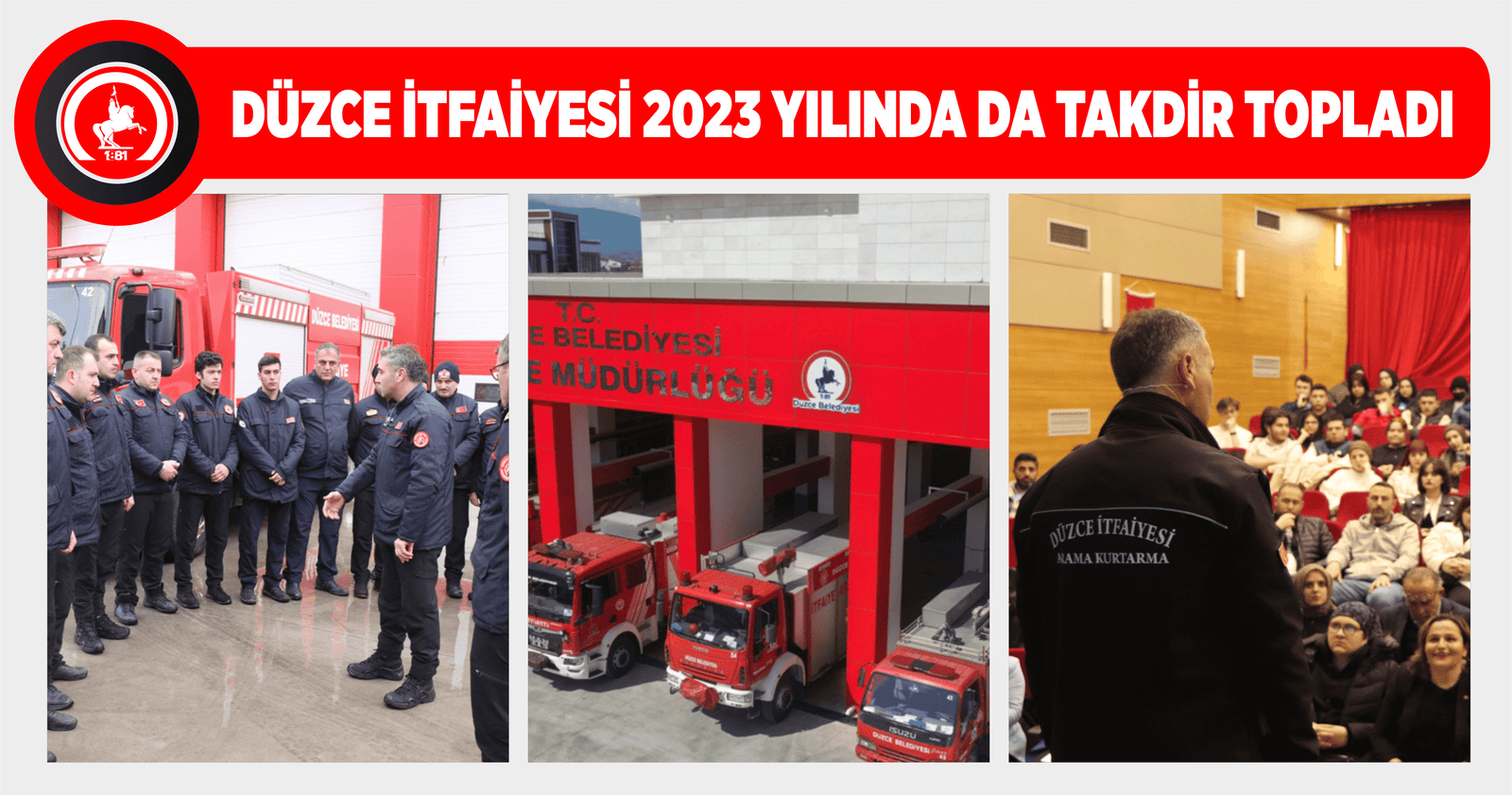 DÜZCE İTFAİYESİ 2023 YILINDA DA TAKDİR TOPLADI
