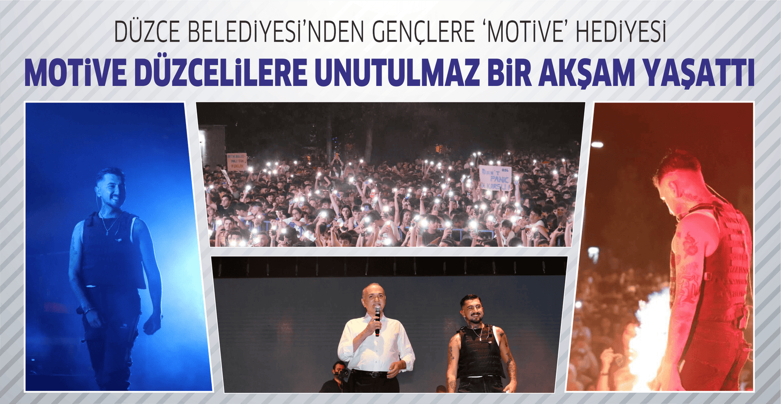 MOTİVE DÜZCELİLERE UNUTULMAZ BİR AKŞAM YAŞATTI