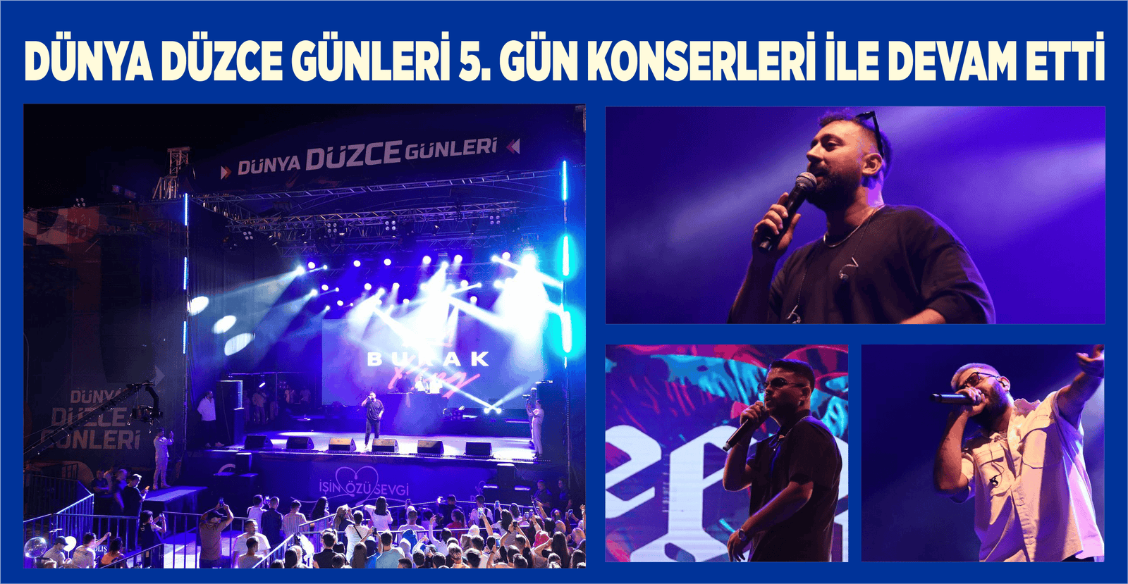 DÜNYA DÜZCE GÜNLERİ 5. GÜN KONSERLERİ İLE DEVAM ETTİ