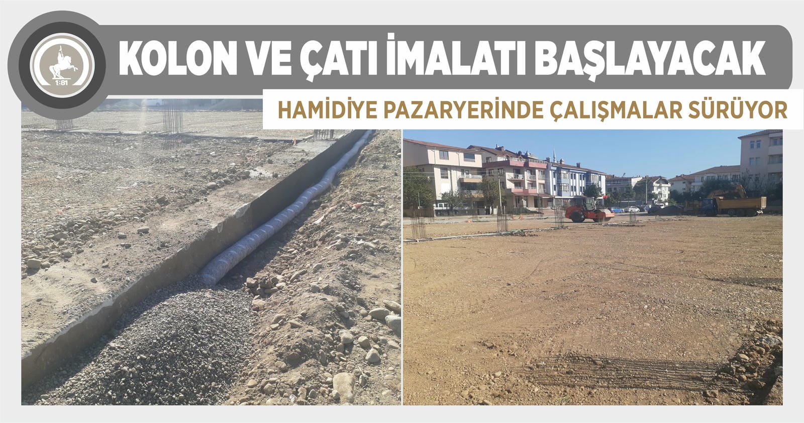 KOLON VE ÇATI İMALATI BAŞLAYACAK