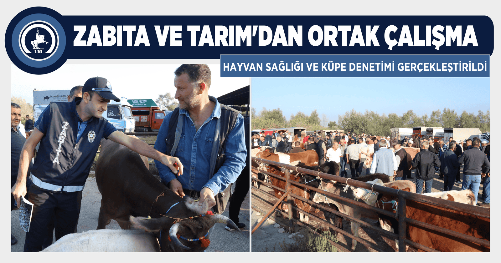 ZABITA VE TARIM’DAN ORTAK ÇALIŞMA