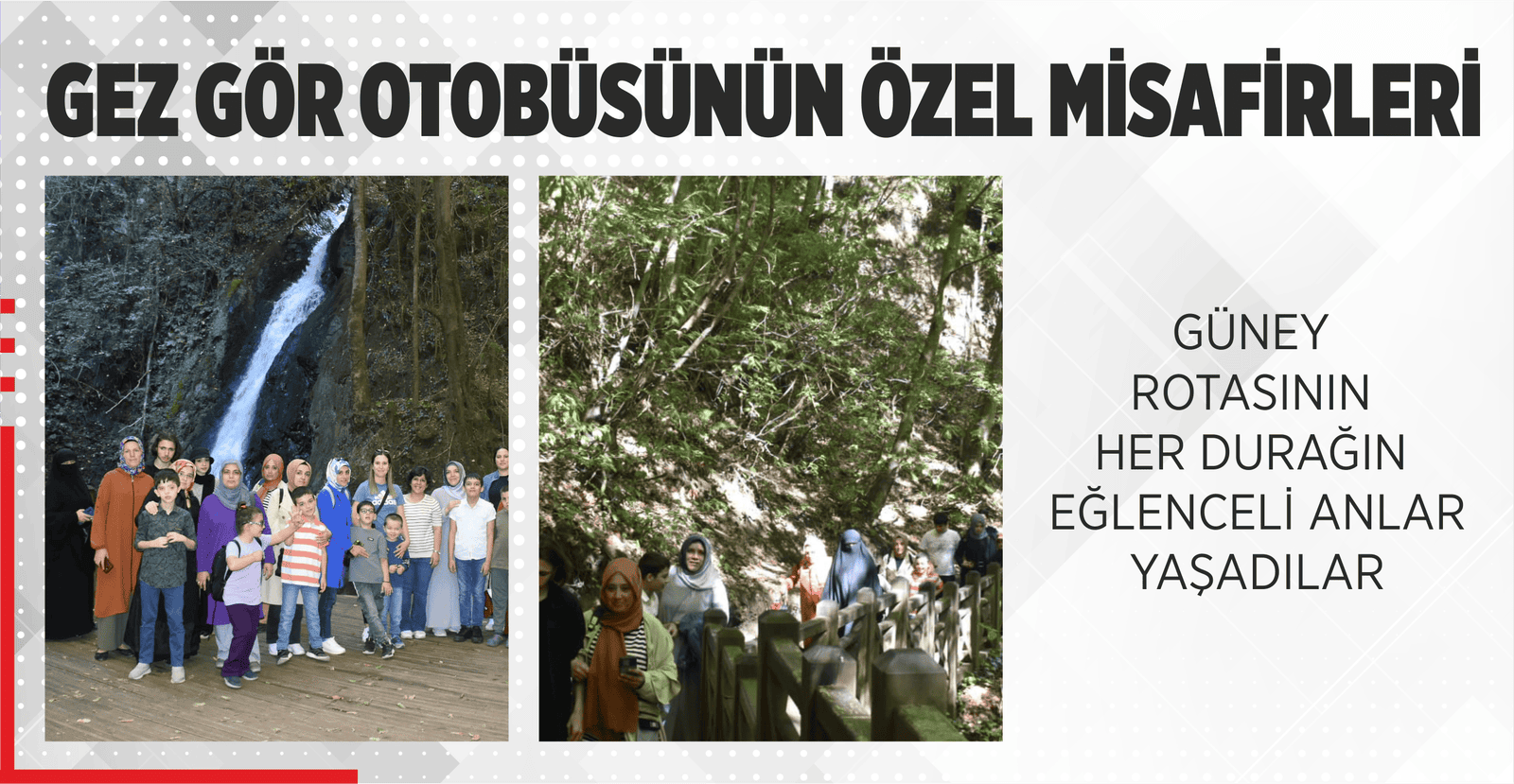 GEZ GÖR OTOBÜSÜNÜN ÖZEL MİSAFİRLERİ