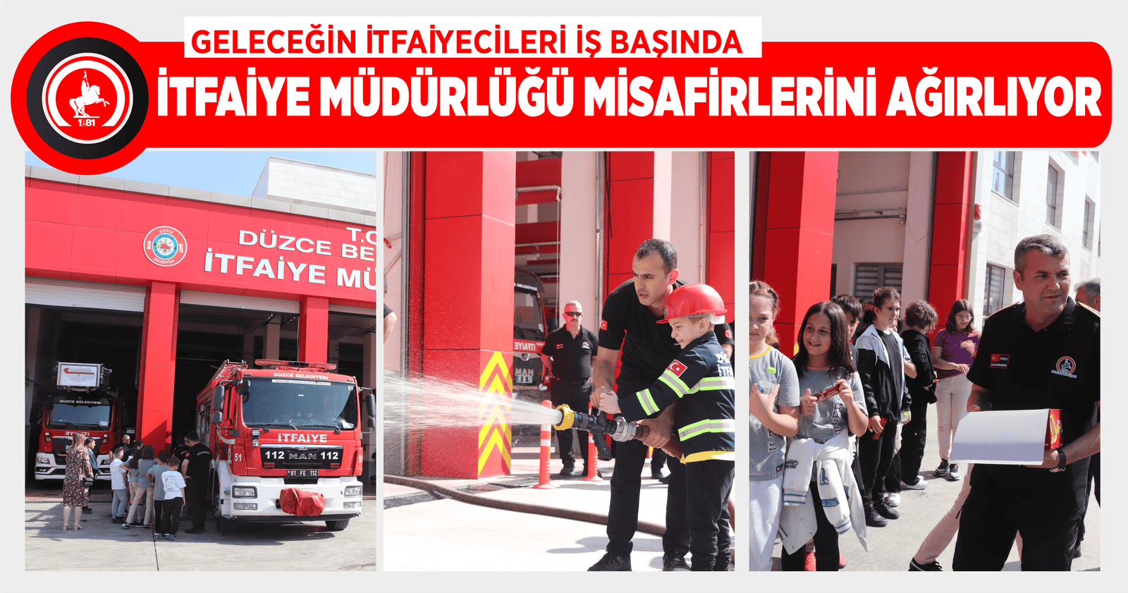 İTFAİYE MÜDÜRLÜĞÜ MİSAFİRLERİNİ AĞIRLIYOR