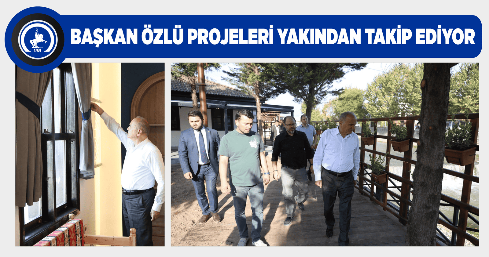 BAŞKAN ÖZLÜ PROJELERİ YAKINDAN TAKİP EDİYOR