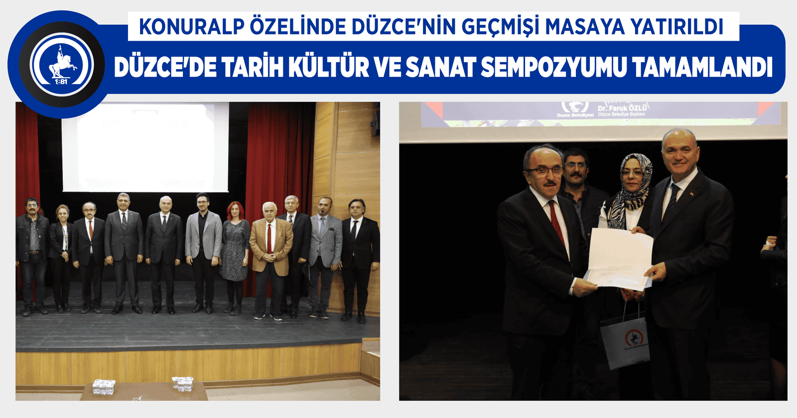 DÜZCE’DE TARİH KÜLTÜR VE SANAT SEMPOZYUMU TAMAMLANDI
