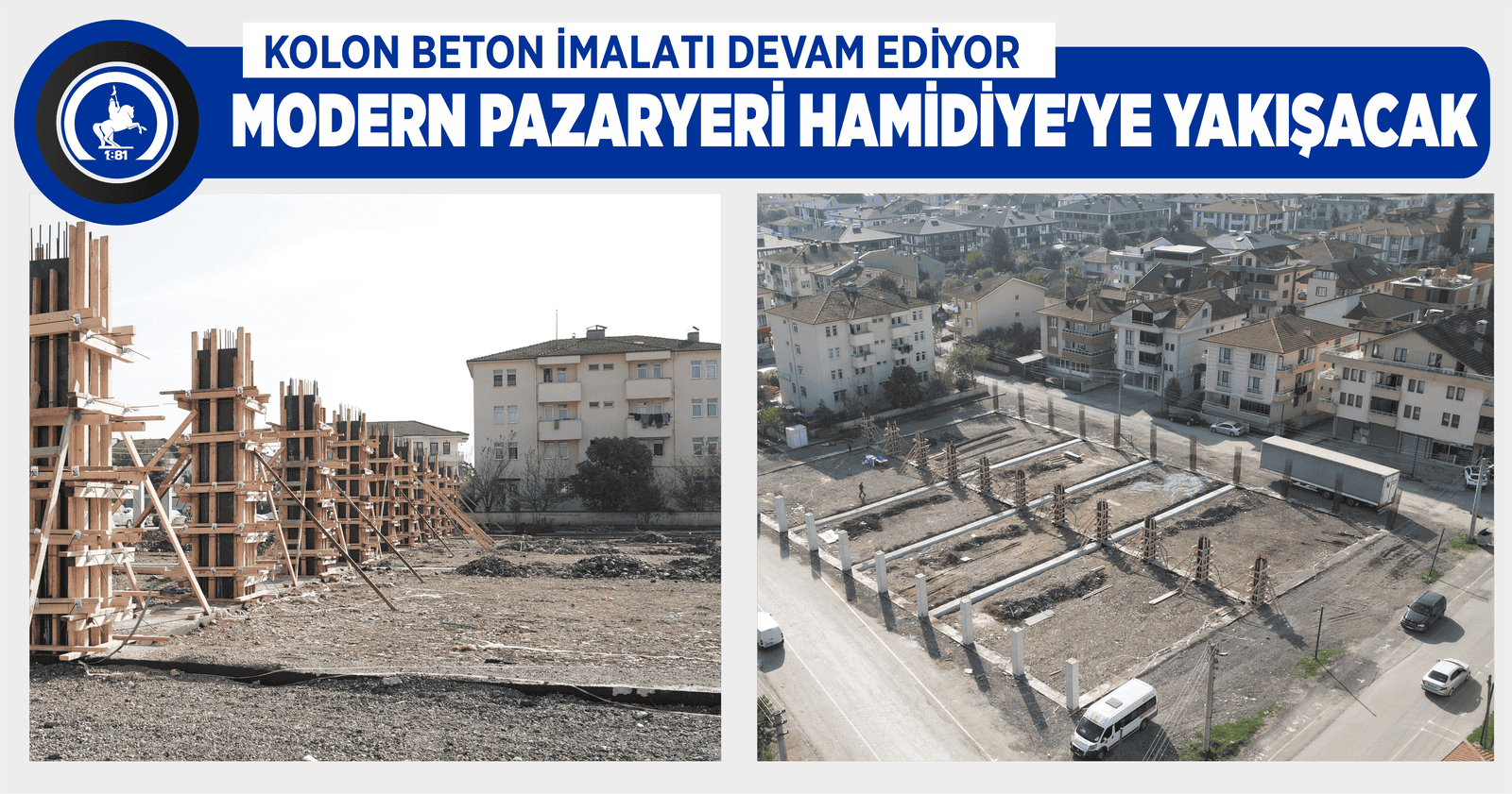 MODERN PAZARYERİ HAMİDİYE’YE YAKIŞACAK