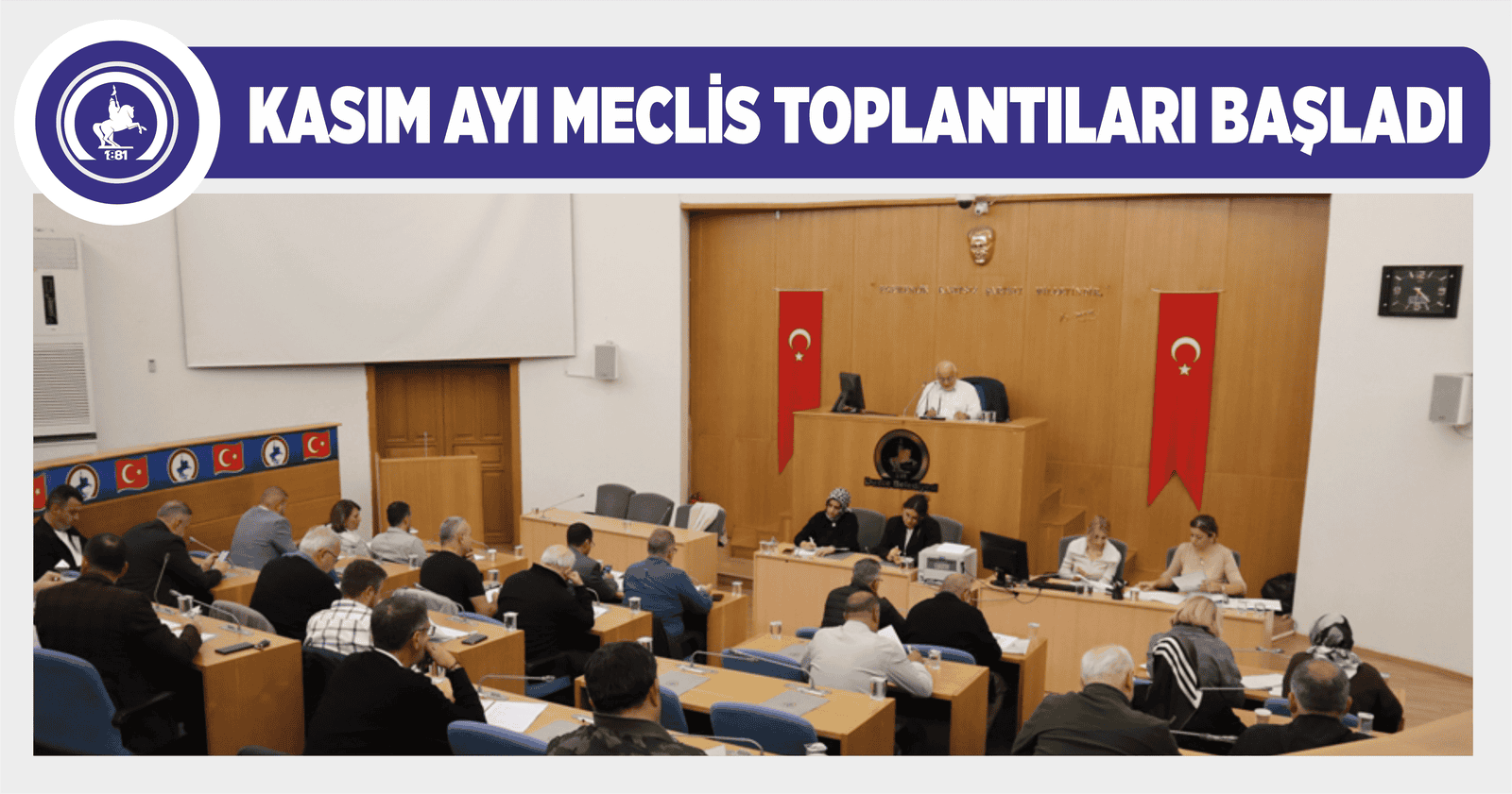 KASIM AYI MECLİS TOPLANTILARI BAŞLADI