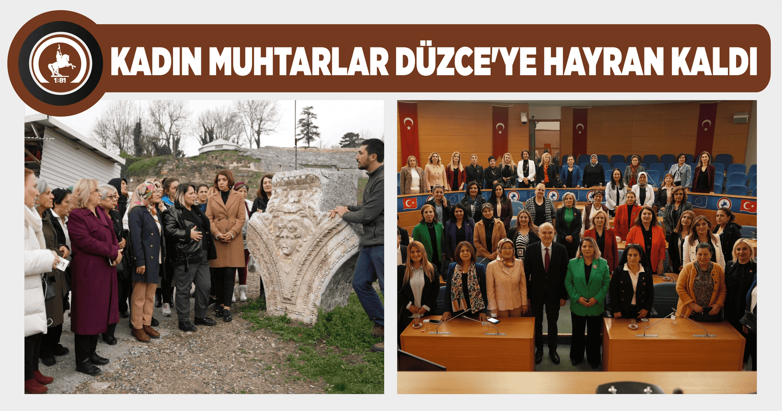 KADIN MUHTARLAR DÜZCE’YE HAYRAN KALDI
