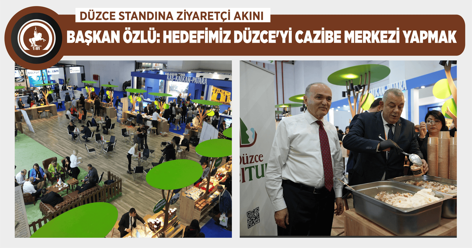 BAŞKAN ÖZLÜ: HEDEFİMİZ DÜZCE'Yİ CAZİBE MERKEZİ YAPMAK