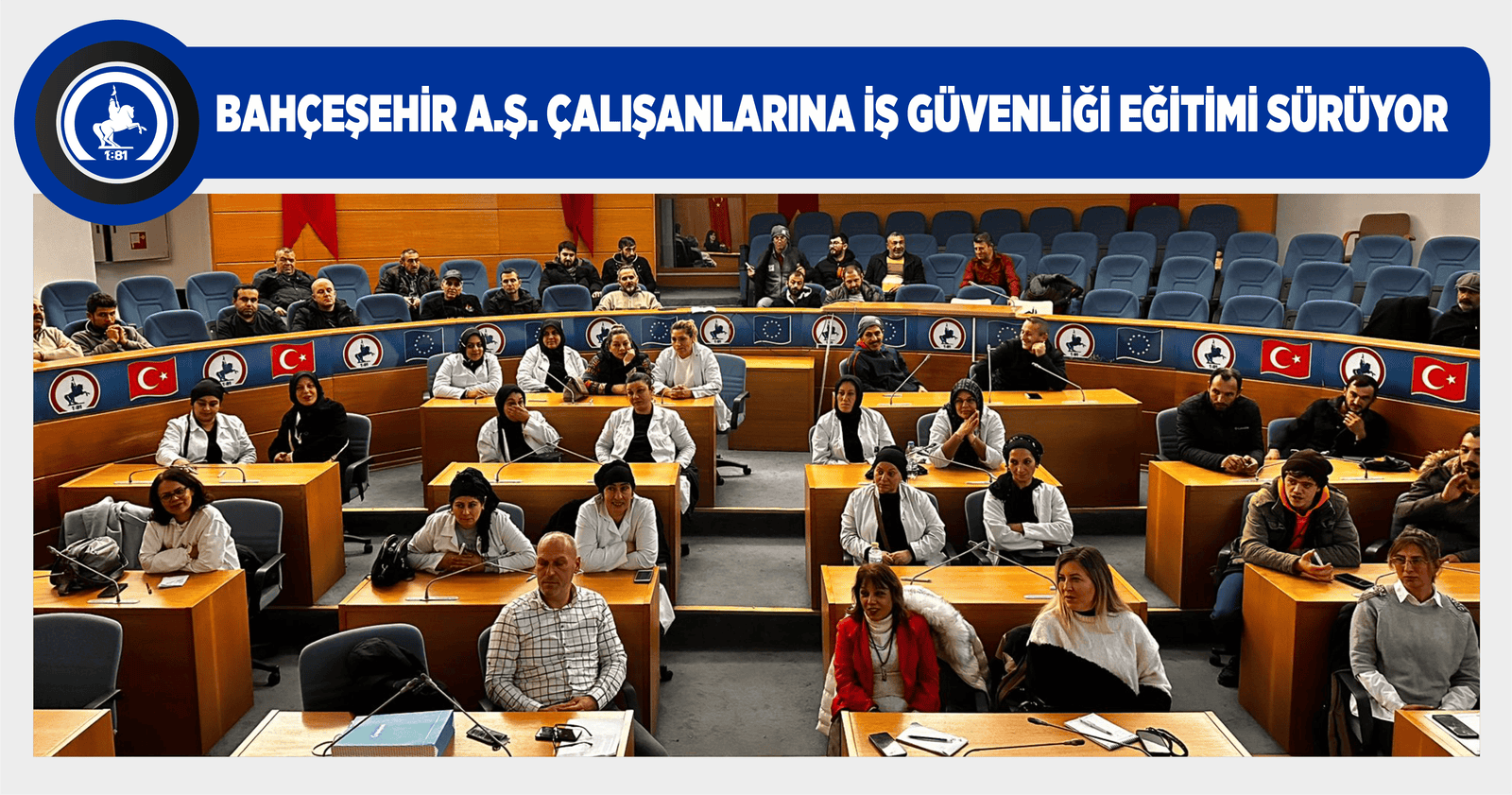 BAHÇEŞEHİR A.Ş. ÇALIŞANLARINA İŞ GÜVENLİĞİ EĞİTİMİ SÜRÜYOR