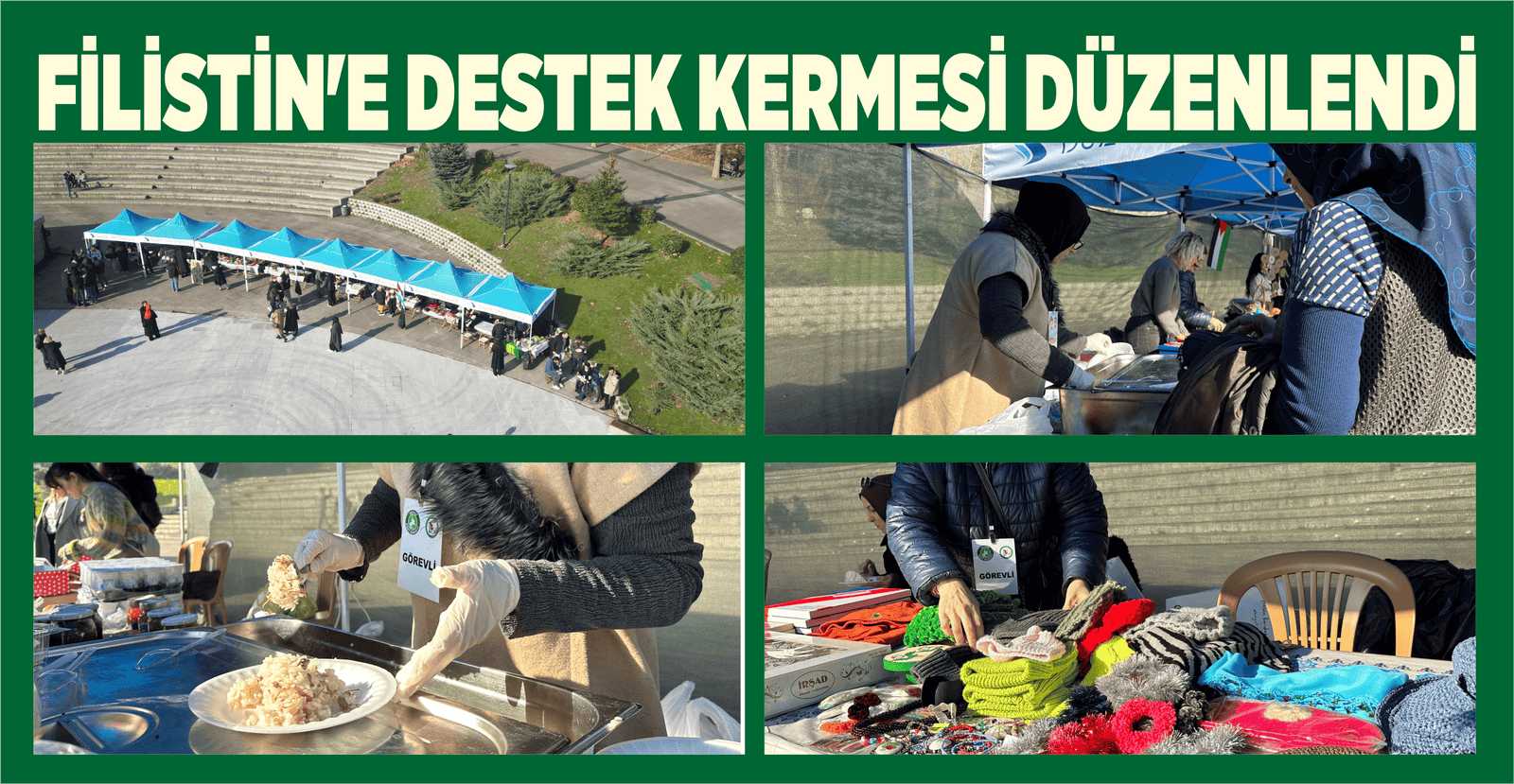 FİLİSTİN’E DESTEK KERMESİ DÜZENLENDİ