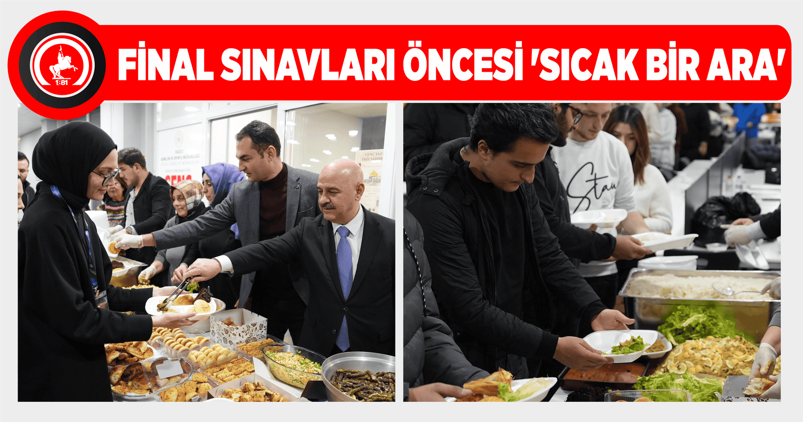 FİNAL SINAVLARI ÖNCESİ ‘SICAK BİR ARA’
