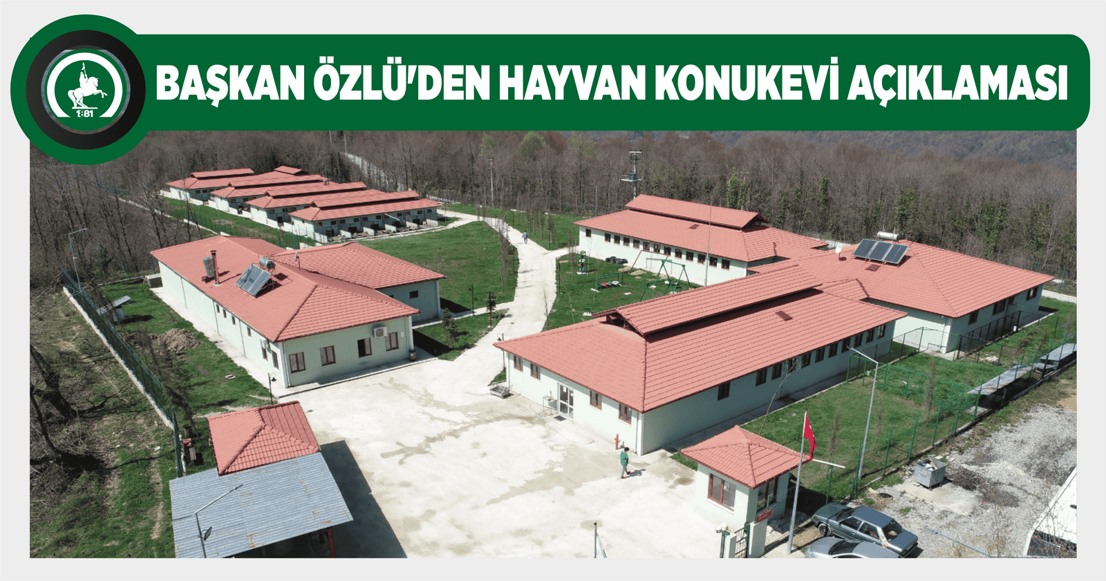 BAŞKAN ÖZLÜ’DEN HAYVAN KONUKEVİ AÇIKLAMASI