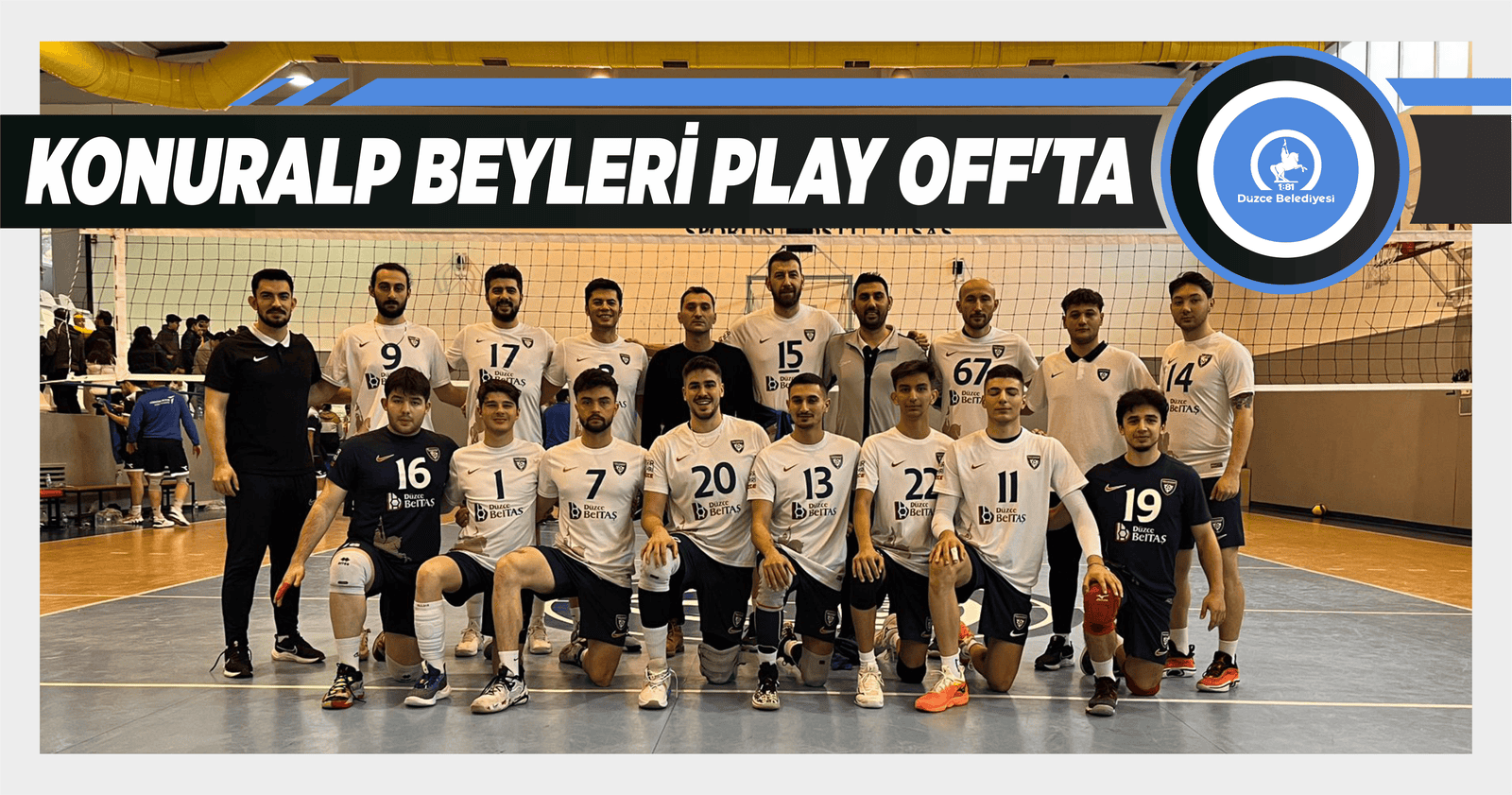 KONURALP BEYLERİ PLAY OFF’TA