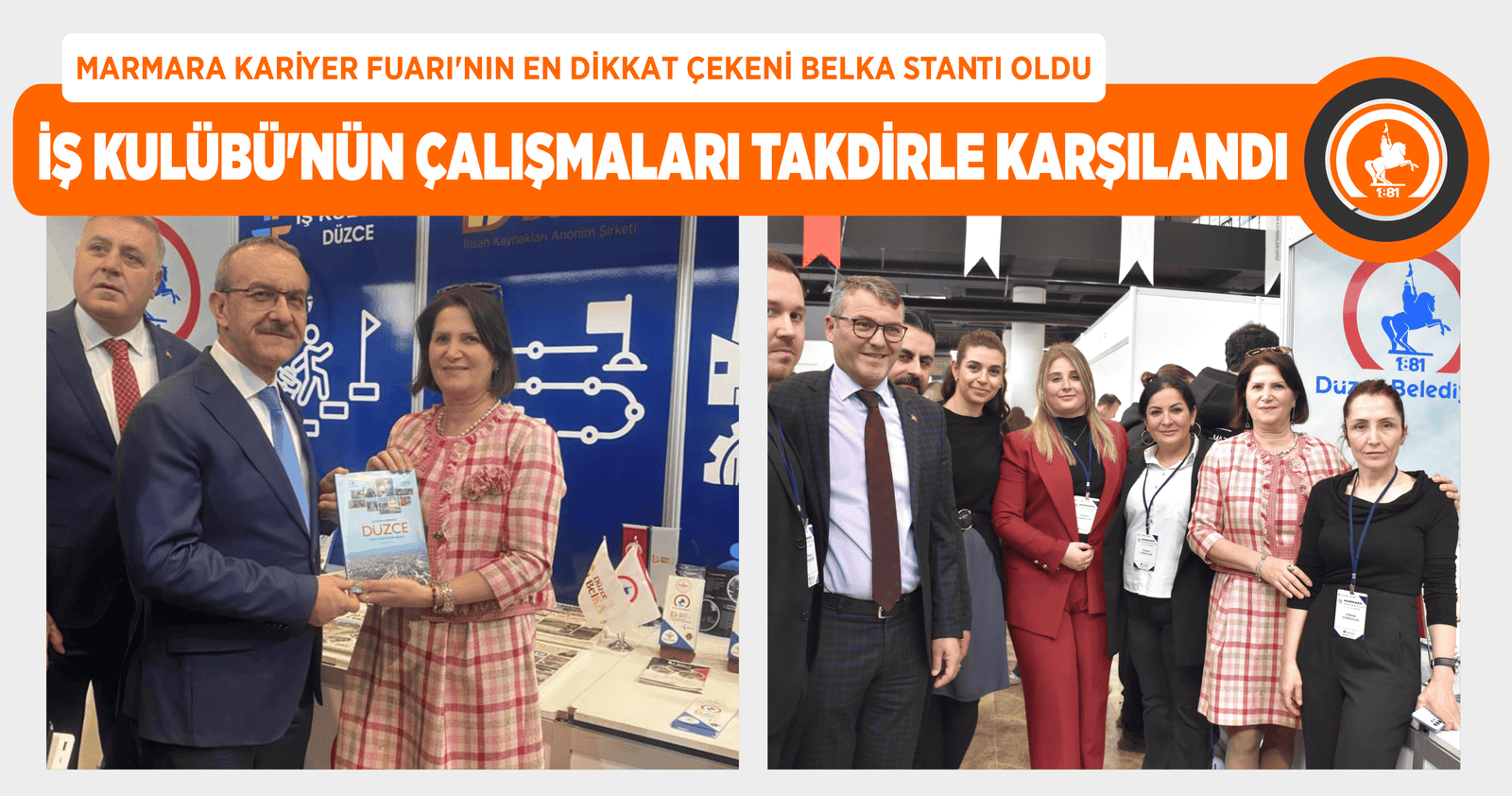 İŞ KULÜBÜ’NÜN ÇALIŞMALARI TAKDİRLE KARŞILANDI
