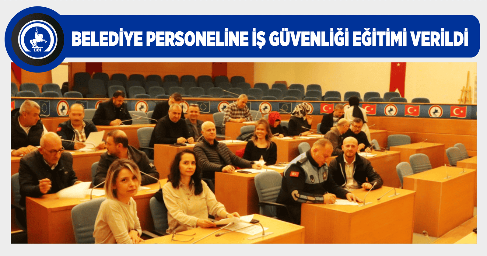 BELEDİYE PERSONELİNE İŞ GÜVENLİĞİ EĞİTİMİ VERİLDİ
