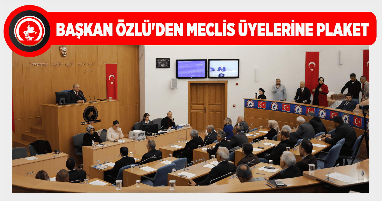 BAŞKAN ÖZLÜ’DEN MECLİS ÜYELERİNE PLAKET