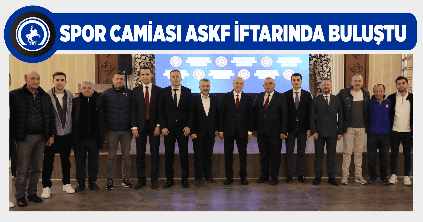 SPOR CAMİASI ASKF İFTARINDA BULUŞTU