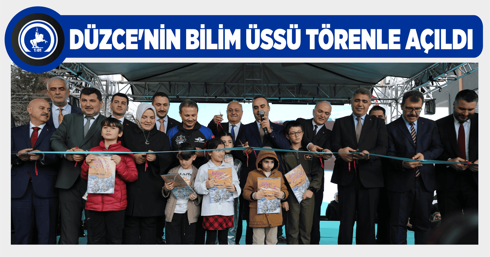 DÜZCE’NİN BİLİM ÜSSÜ TÖRENLE AÇILDI