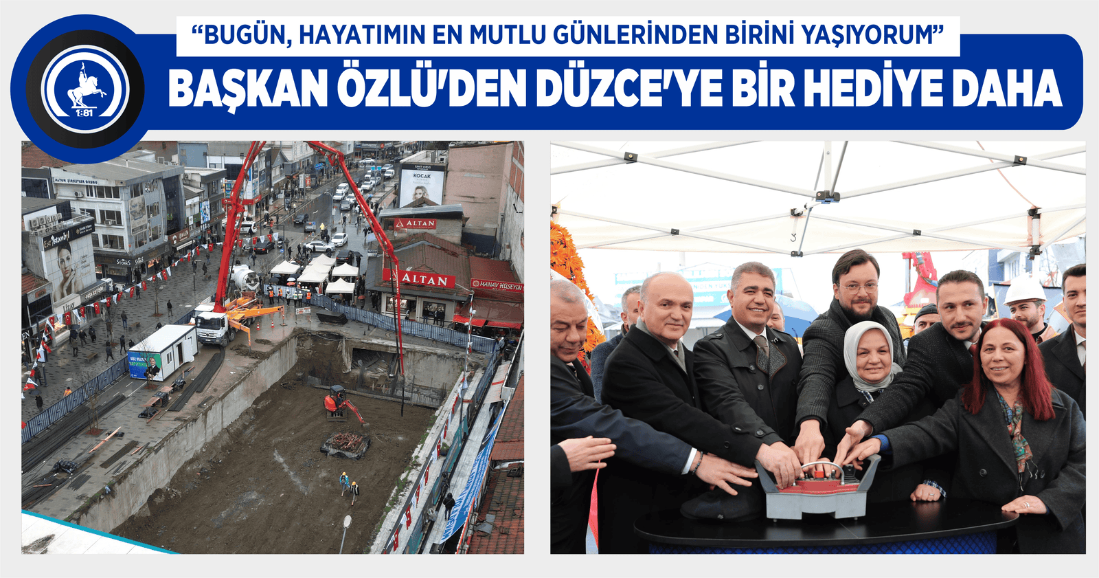BAŞKAN ÖZLÜ’DEN DÜZCE’YE BİR HEDİYE DAHA