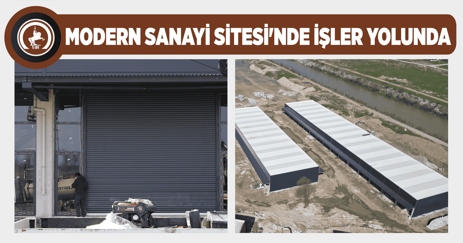 MODERN SANAYİ SİTESİ’NDE İŞLER YOLUNDA