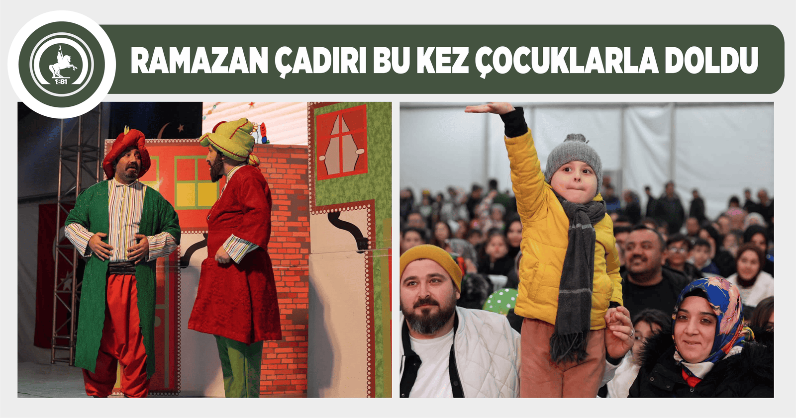 RAMAZAN ÇADIRI BU KEZ ÇOCUKLARLA DOLDU