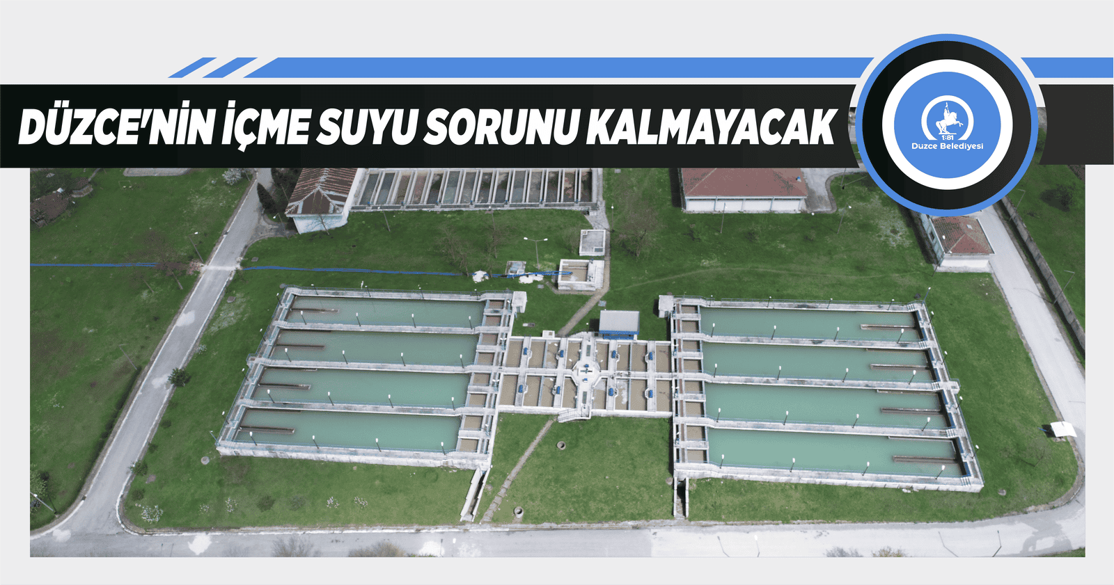 DÜZCE’NİN İÇME SUYU SORUNU KALMAYACAK