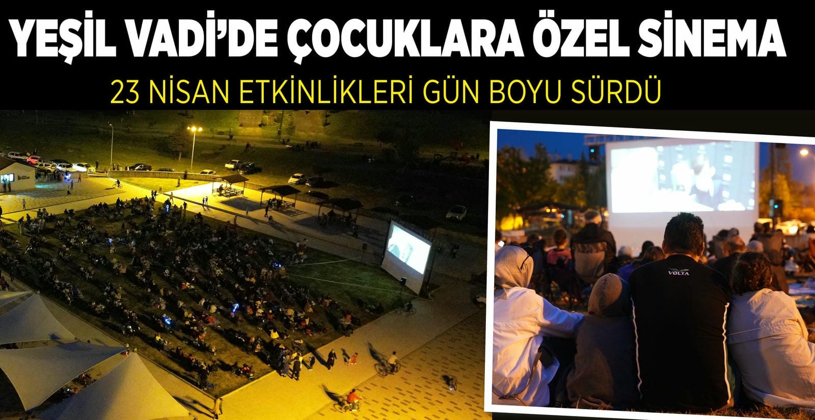 23 NİSAN ETKİNLİKLERİ GÜN BOYU SÜRDÜ