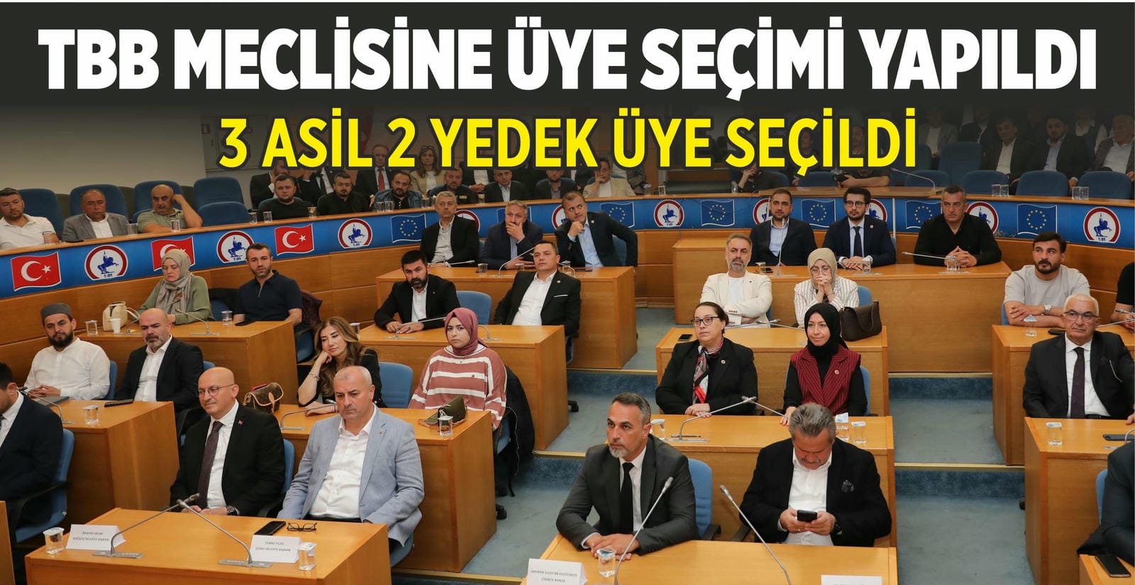 TBB MECLİSİNE ÜYE SEÇİMİ YAPILDI