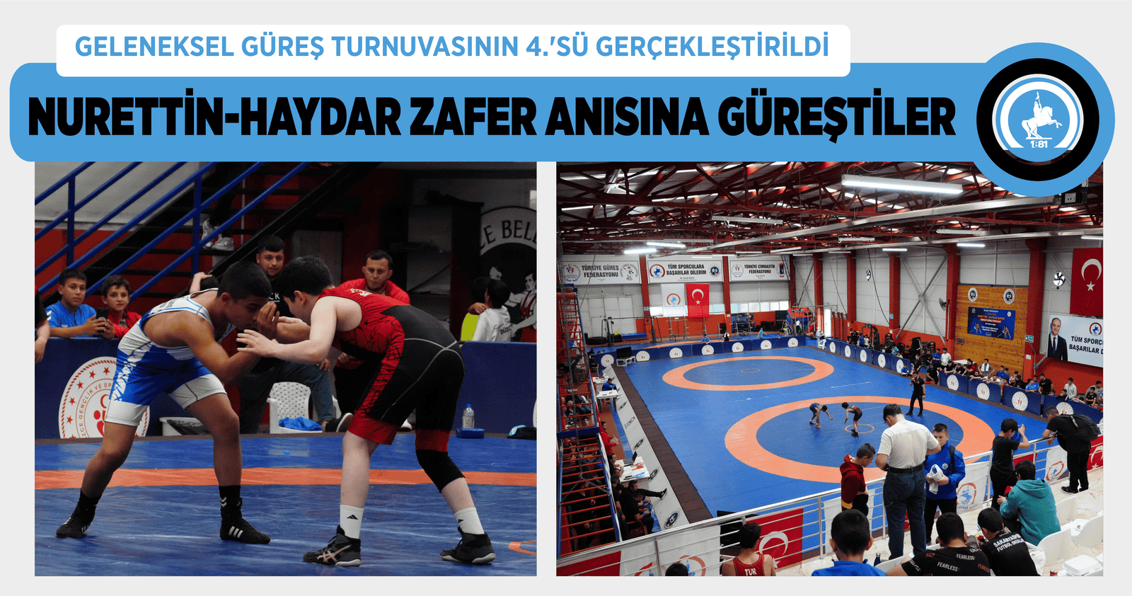 NURETTİN-HAYDAR ZAFER ANISINA GÜREŞTİLER