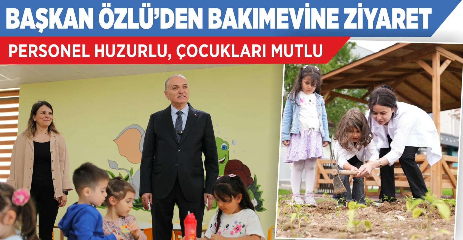BELEDİYE PERSONELİ HUZURLU, ÇOCUKLARI MUTLU