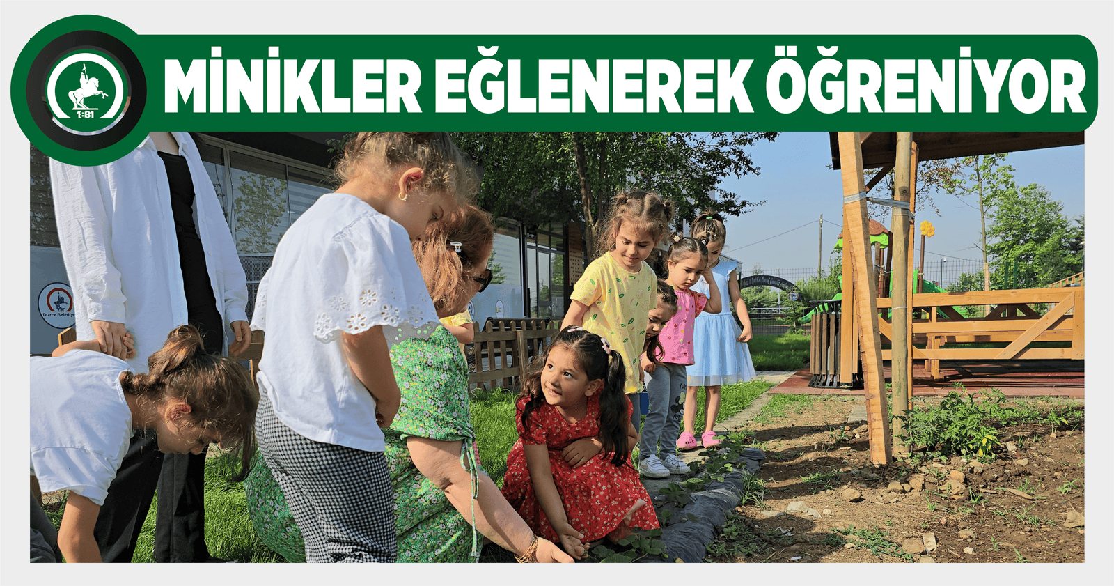 MİNİKLER EĞLENEREK ÖĞRENİYOR