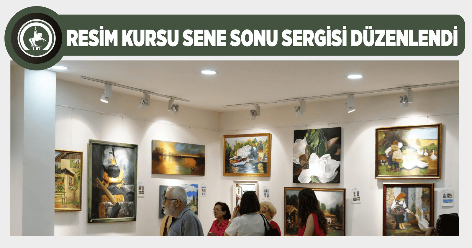 RESİM KURSU SENE SONU SERGİSİ DÜZENLENDİ