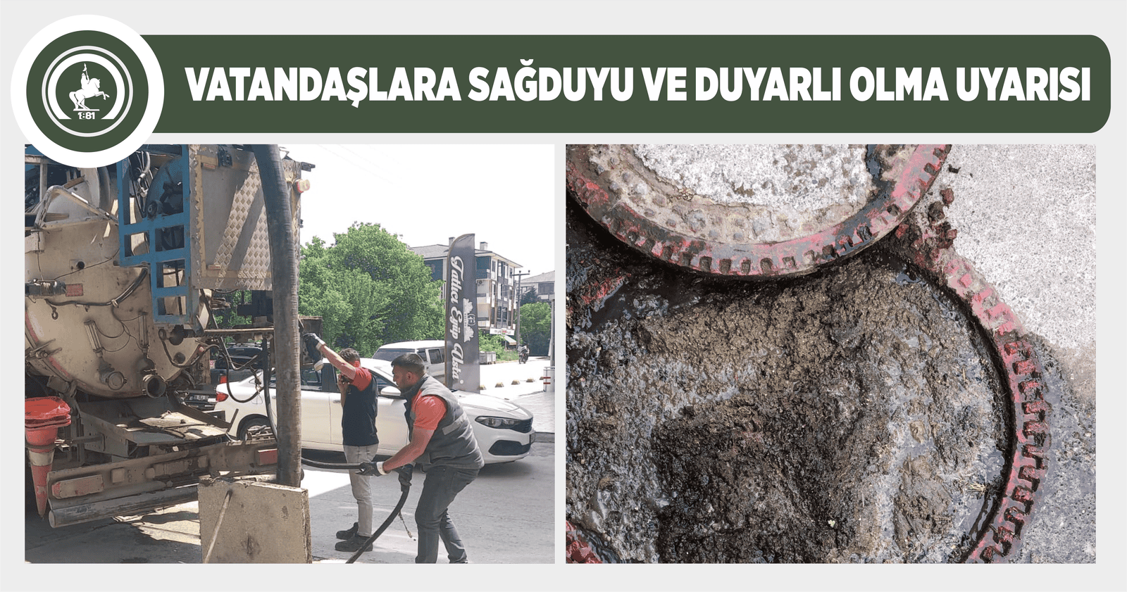 VATANDAŞLARA SAĞDUYU VE DUYARLI OLMA UYARISI