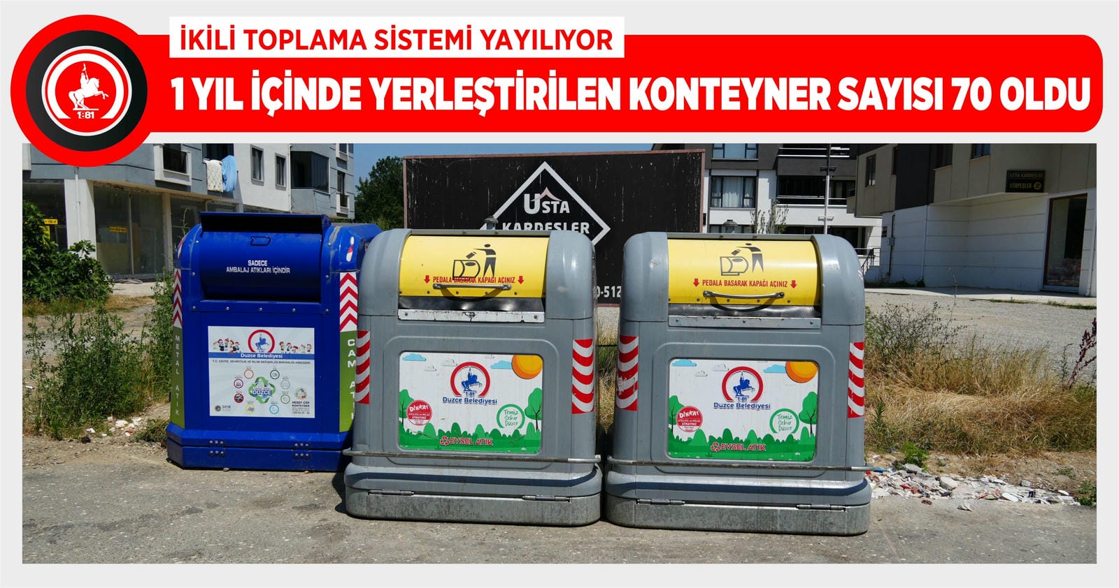 DÜZCE GERİ DÖNÜŞÜMDE ÖRNEK KENT