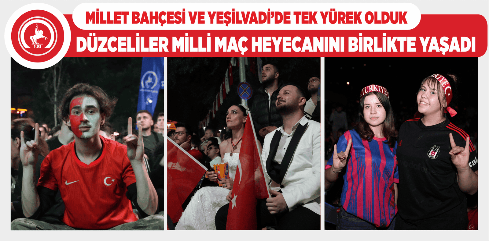DÜZCE BELEDİYESİ TÜRKİYE’NİN EURO 2024 YOLCULUĞUNU DEV EKRANLARA TAŞIDI