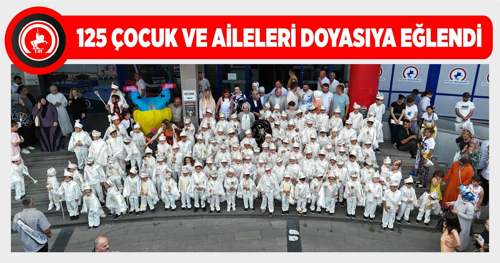 DÜZCE BELEDİYESİ’NDEN TOPLU SÜNNET ŞÖLENİ