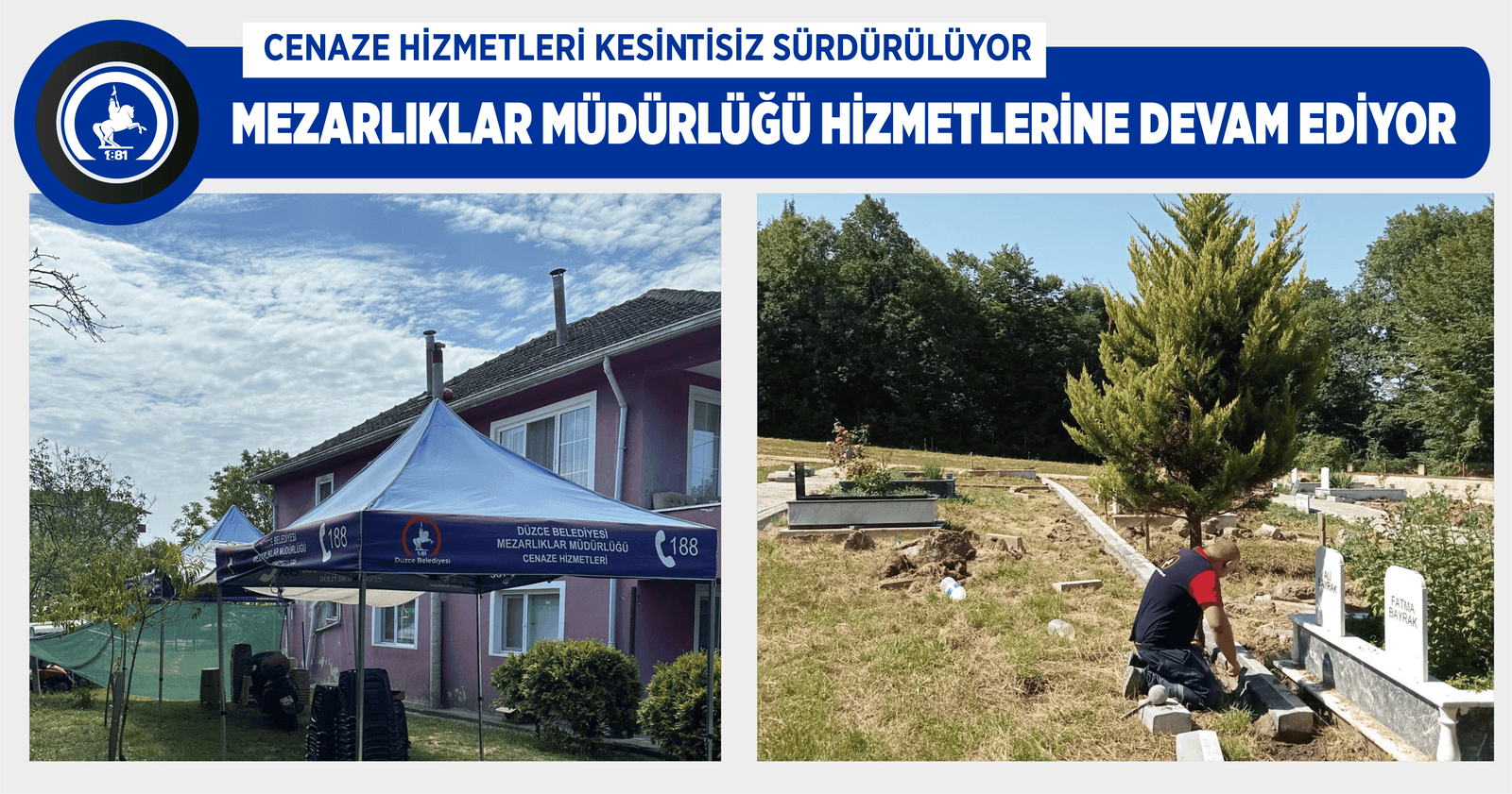 MEZARLIKLAR MÜDÜRLÜĞÜ HİZMETLERİNE DEVAM EDİYOR