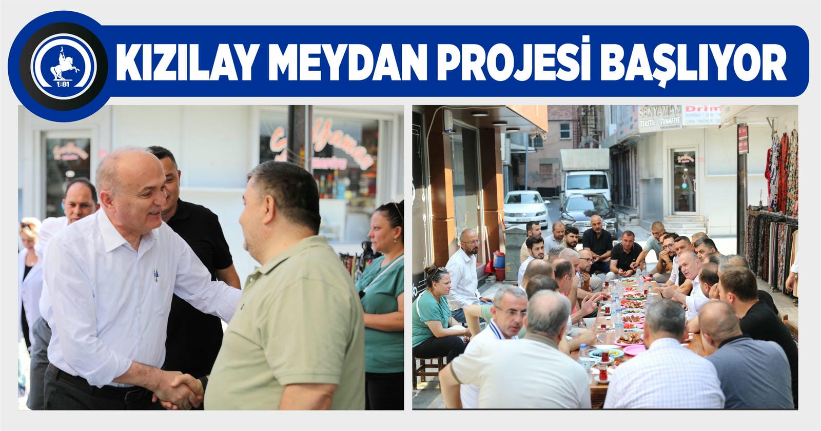KIZILAY MEYDAN PROJESİ BAŞLIYOR