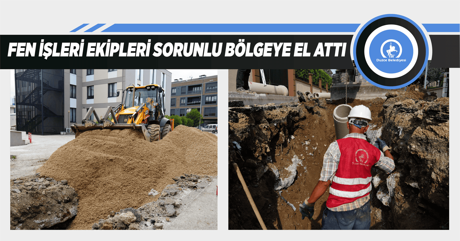 FEN İŞLERİ EKİPLERİ SORUNLU BÖLGEYE EL ATTI