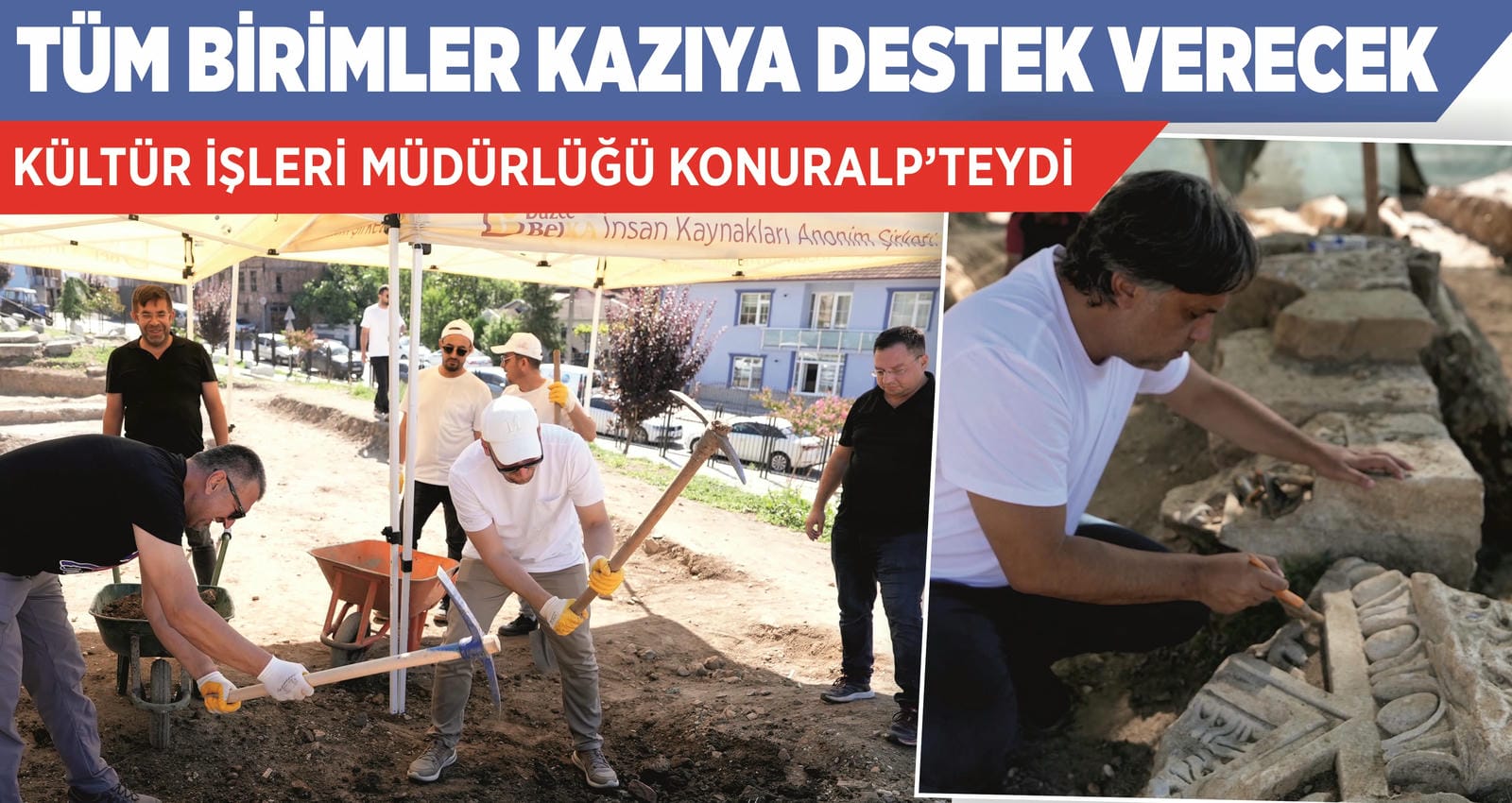 KONURALP ANTİK TİYATRO KAZISINA DESTEK GÜÇLENİYOR