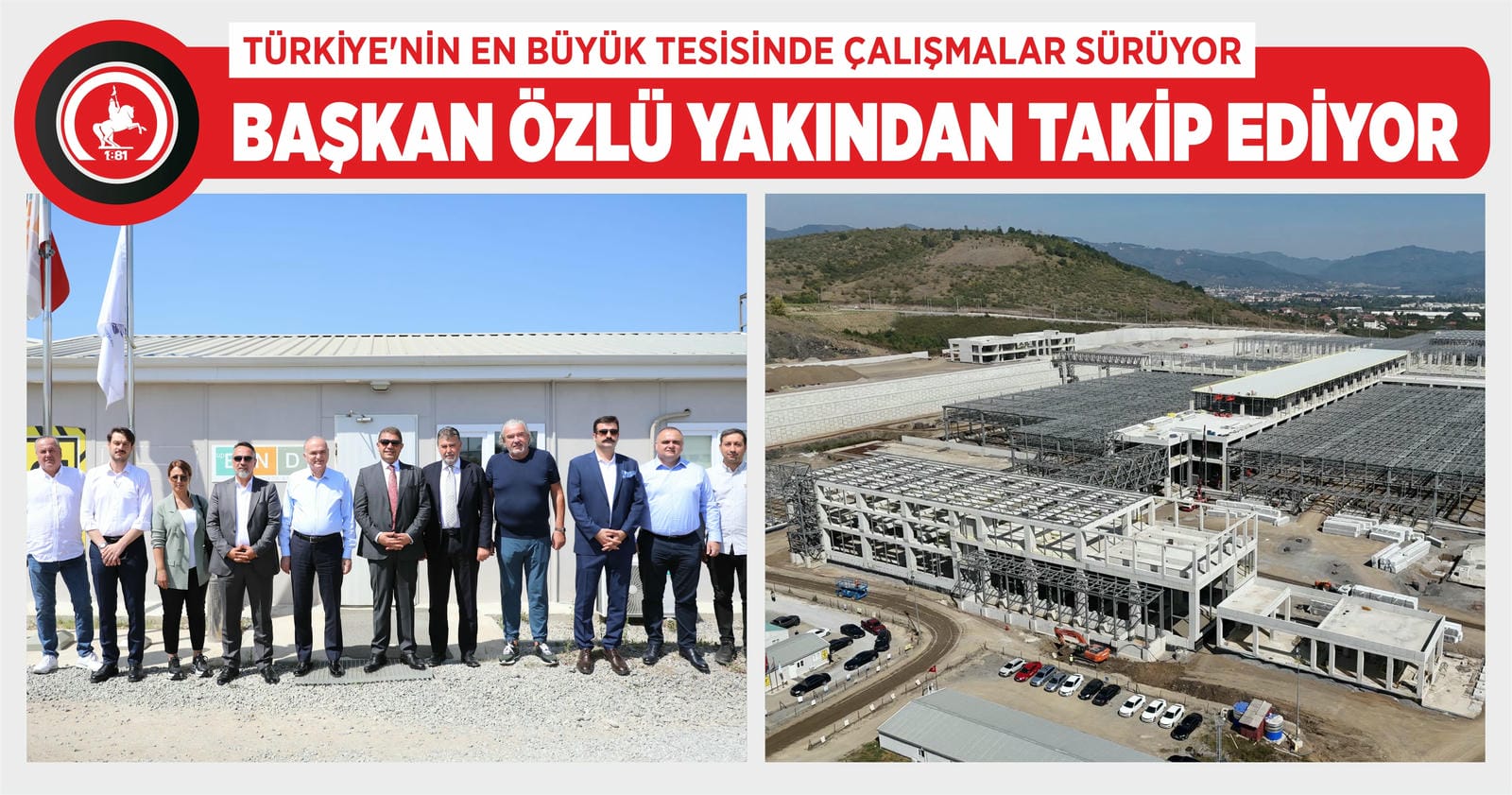VALİ VE BAŞKAN NAMET TESİSLERİNİ ZİYARET ETTİ