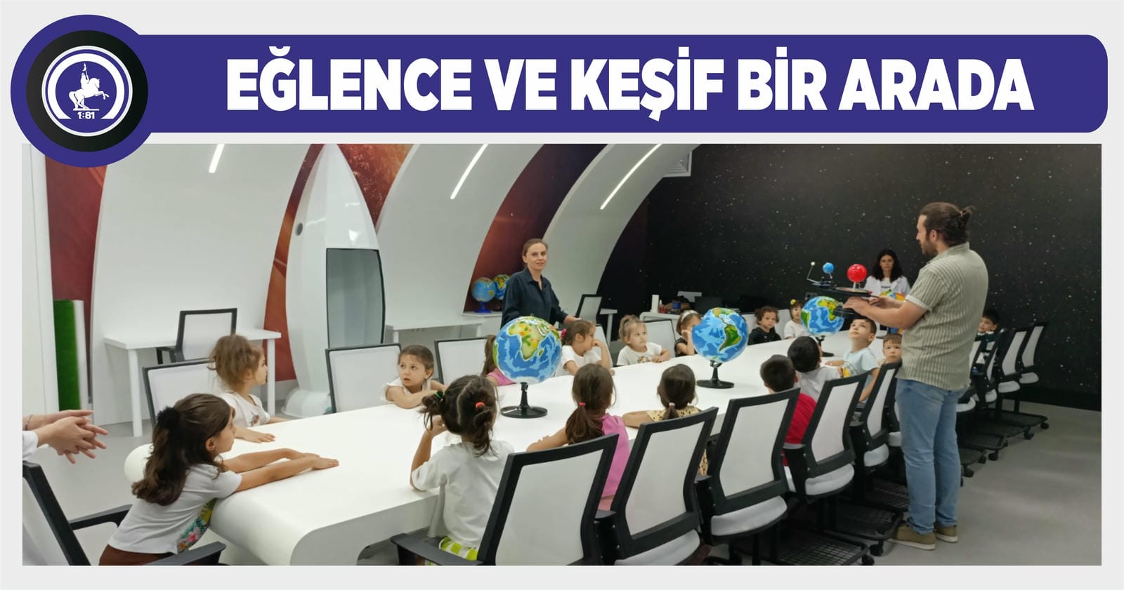 MİNİKLER BİLİM MERKEZİ’Nİ ZİYARET ETTİ