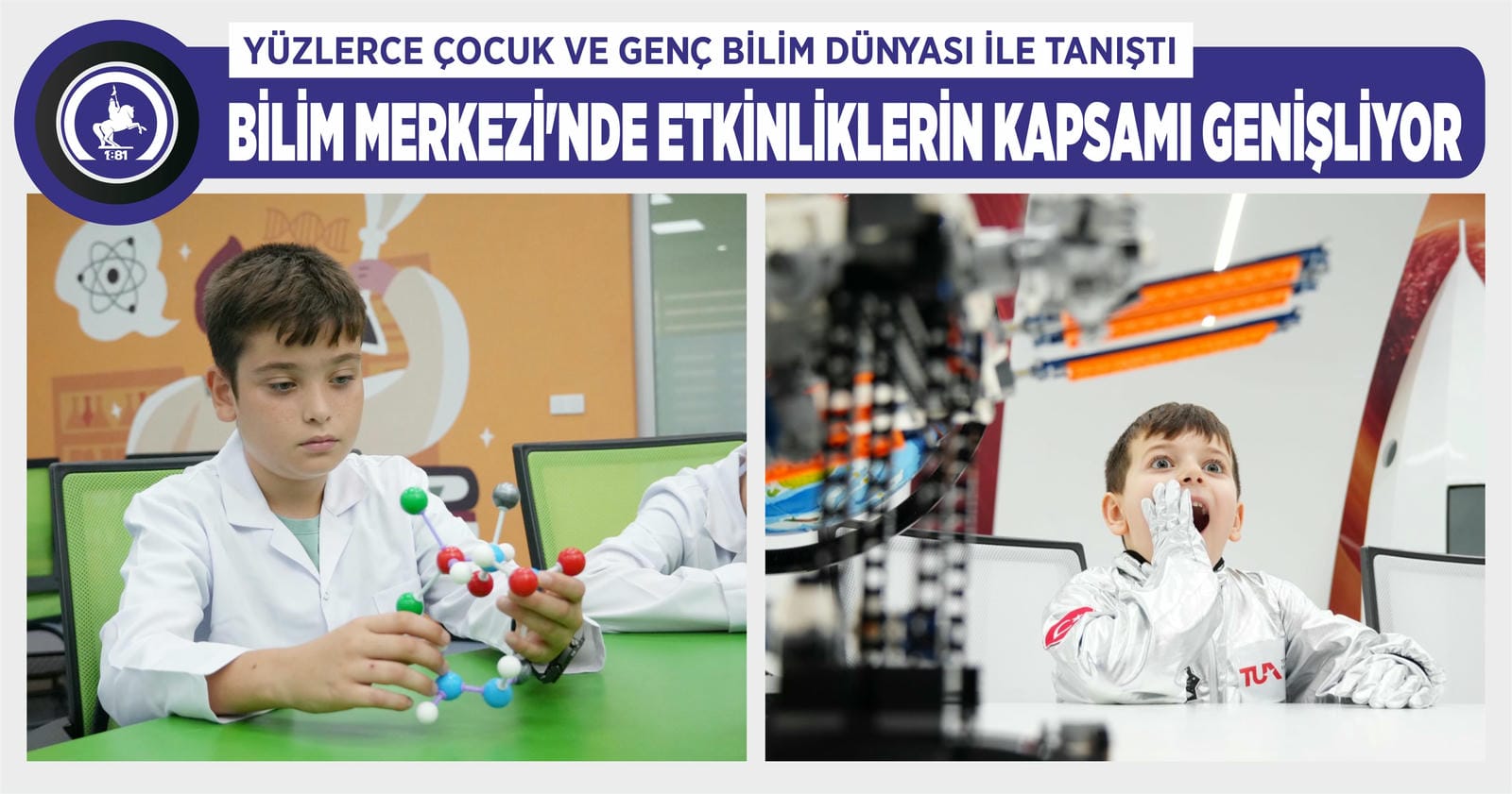 DÜZCE BİLİM MERKEZİ’NİN KAPILARI HERKESE AÇIK