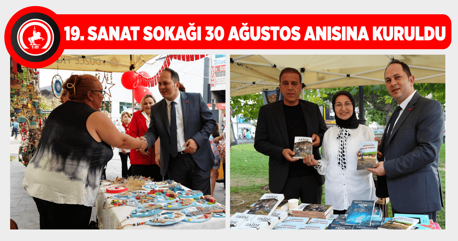 19. SANAT SOKAĞI 30 AĞUSTOS ANISINA KURULDU
