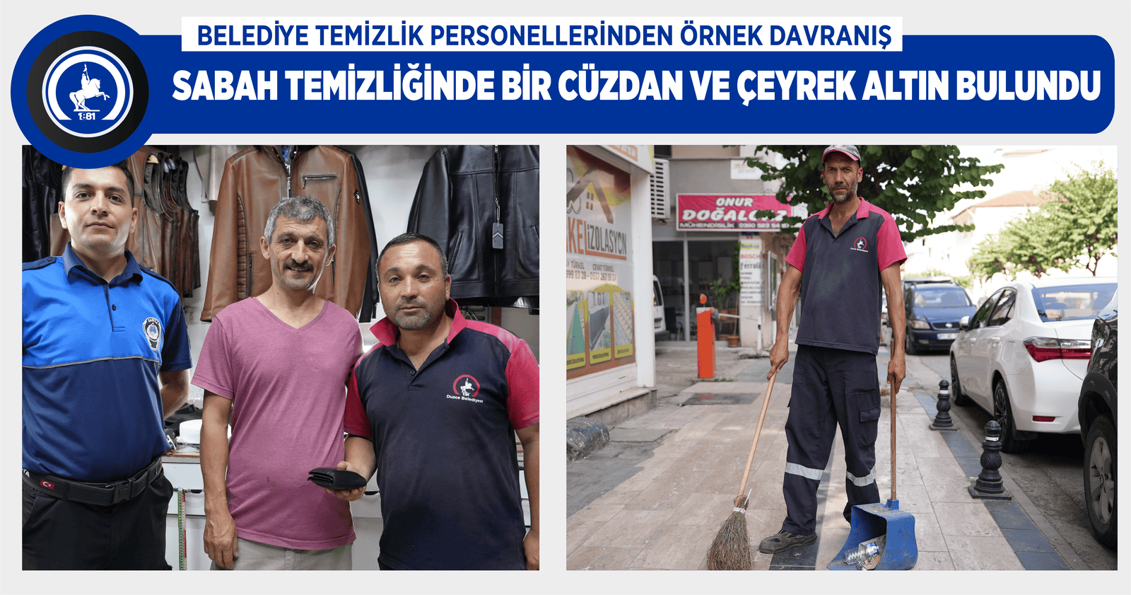 BELEDİYE TEMİZLİK PERSONELLERİNDEN ÖRNEK DAVRANIŞ